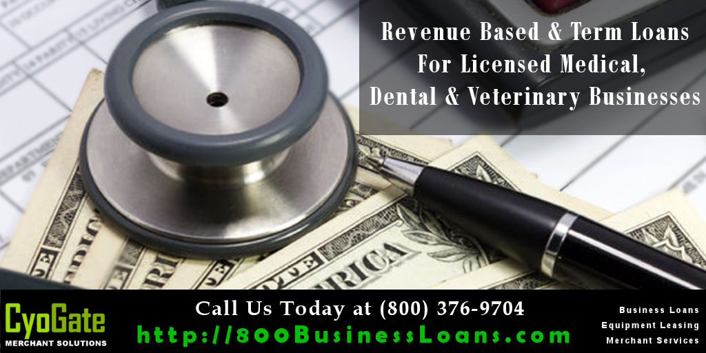 Revenue Based & Term Loans For Licensed Medical, Dental & Veterinary Professionals